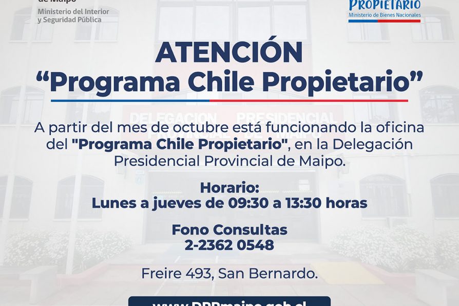 ¡Infórmate y regulariza el dominio de tu propiedad en la Delegación Presidencial Provincial de Maipo!